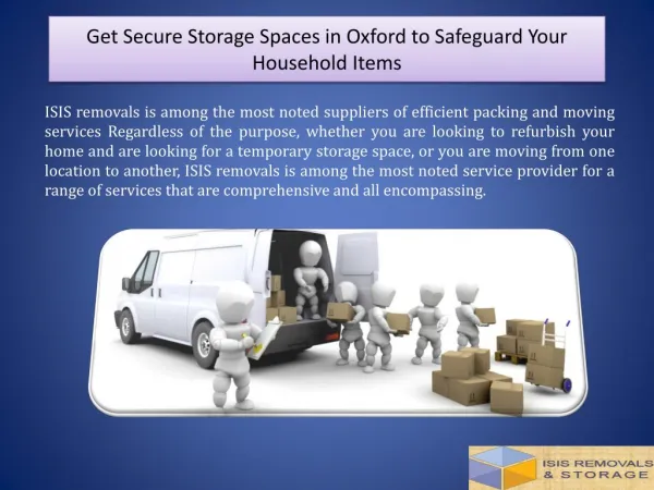 Get Secure Storage Spaces in Oxford to Safeguard Your Household Items