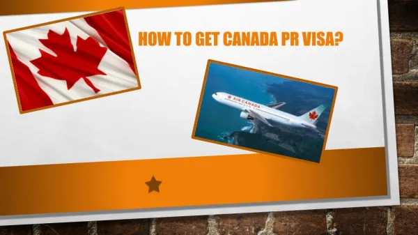 How to Get Canada PR Visa?