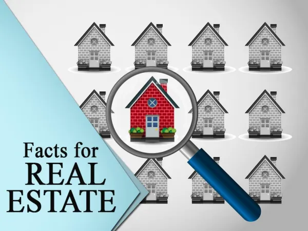 Facts for Real Estate