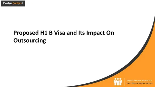Proposed H1 B Visa & its Impact on IT Outsourcing