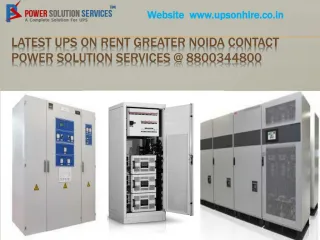 Latest UPS on Rent Greater Noida Contact Power Solution Services @ 8800344800 - slide 1