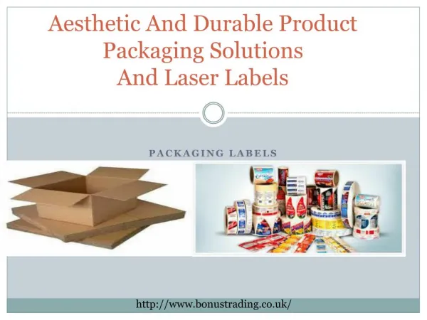 Aesthetic And Durable Product Packaging Solutions And Laser Labels
