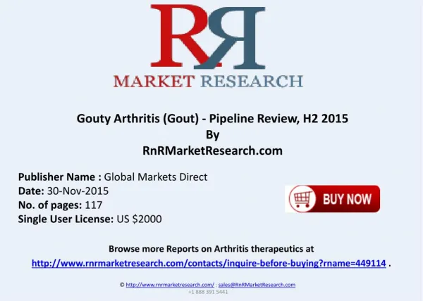 Gouty Arthritis (Gout) Pipeline Review H2 2015