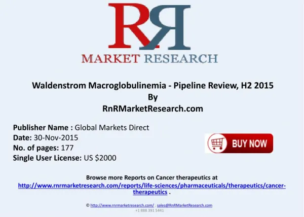 Waldenstrom Macroglobulinemia Pipeline Review H2 2015