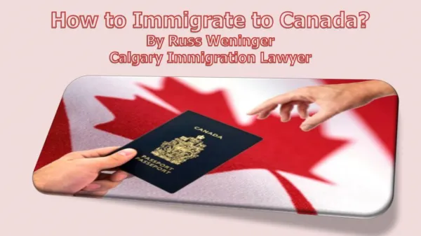 How to Immigarate to Canada?