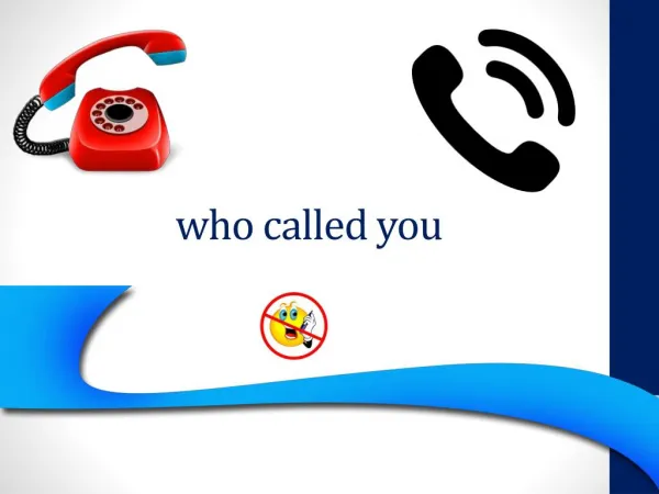 who called you