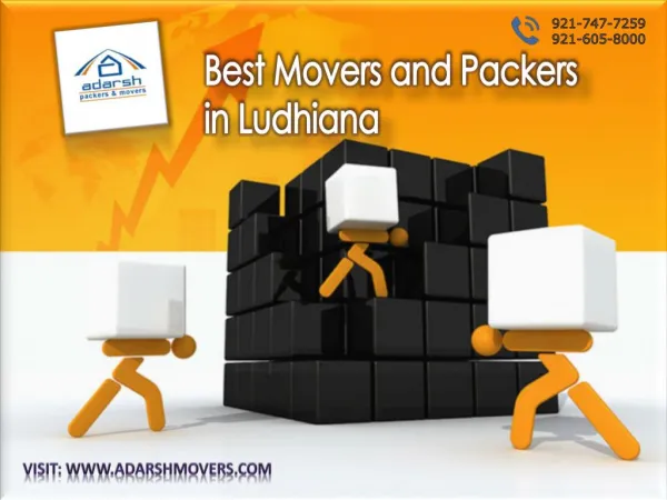 Hassle-Free Relocation with Best Movers and Packers in Ludhiana