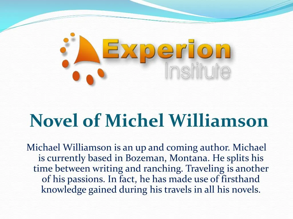 novel of michel williamson