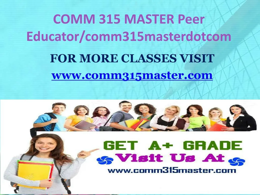 comm 315 master peer educator comm315masterdotcom