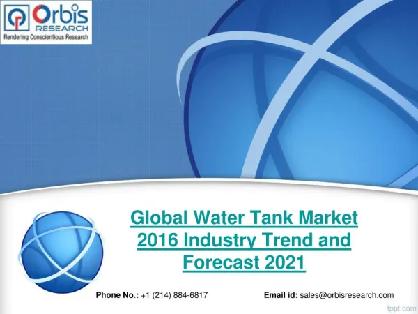 Water Tank Market: Global Industry Research, Analysis, Trends, Growth, Forecast and Development
