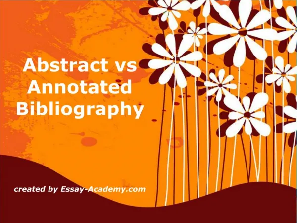 Abstract vs Annotated Bibliography