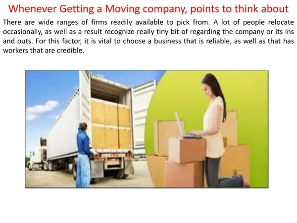 Whenever Getting a Moving company, points to think about