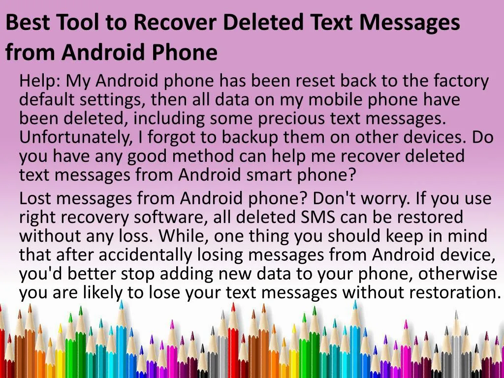 best tool to recover deleted text messages from android phone