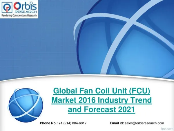 World Fan Coil Unit (FCU) Market - Opportunities and Forecasts, 2016 -2021