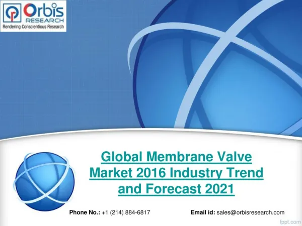 Global Membrane Valve Industry 2016-2021 & Market Overview Analysis