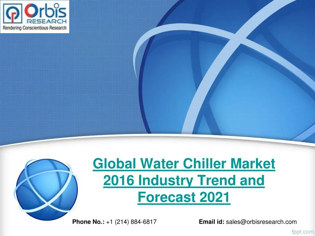 global water chiller market 2016 industry trend and forecast 2021