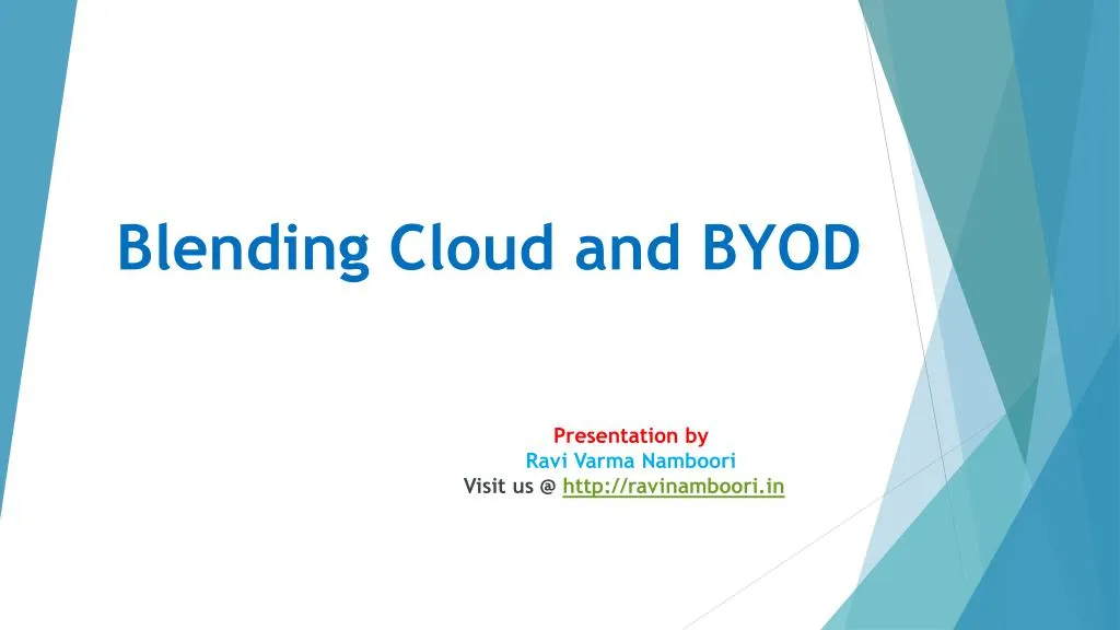 blending cloud and byod