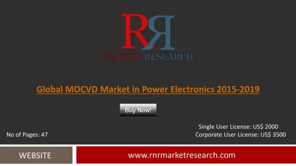 MOCVD Market in Power Electronics 2015-2019 Global Outlook Report
