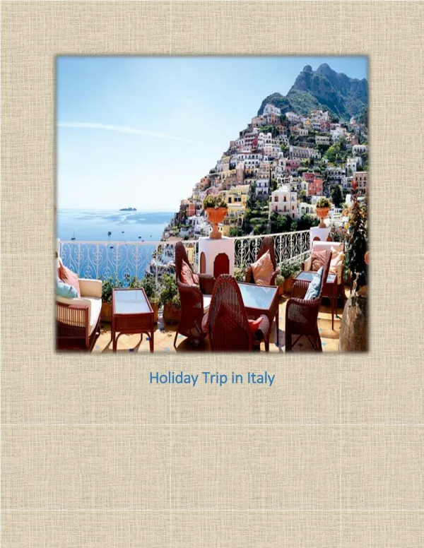 Holiday Trip in Italy