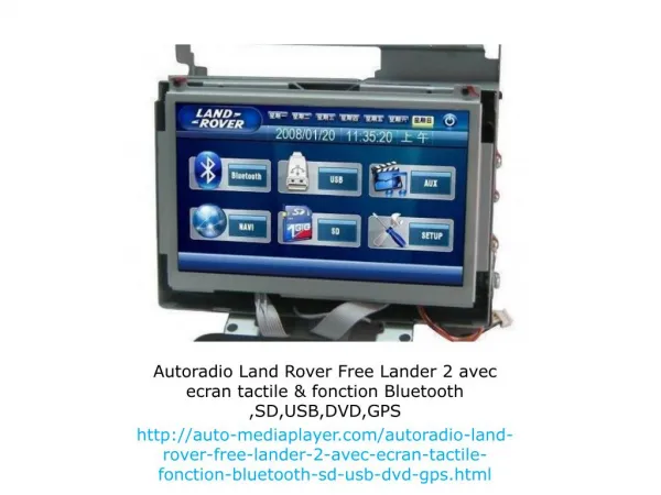 Autoradio Land Rover Free Lander 2 avec ecran tactile & fonction Bluetooth ,SD,USB,DVD,GPS