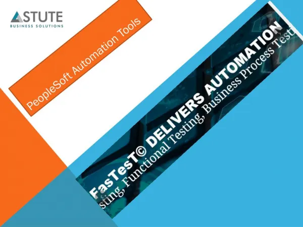 Fastest Test Automation For PeopleSoft by Astute