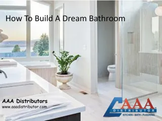 How To Build A Dream Bathroom - slide 1