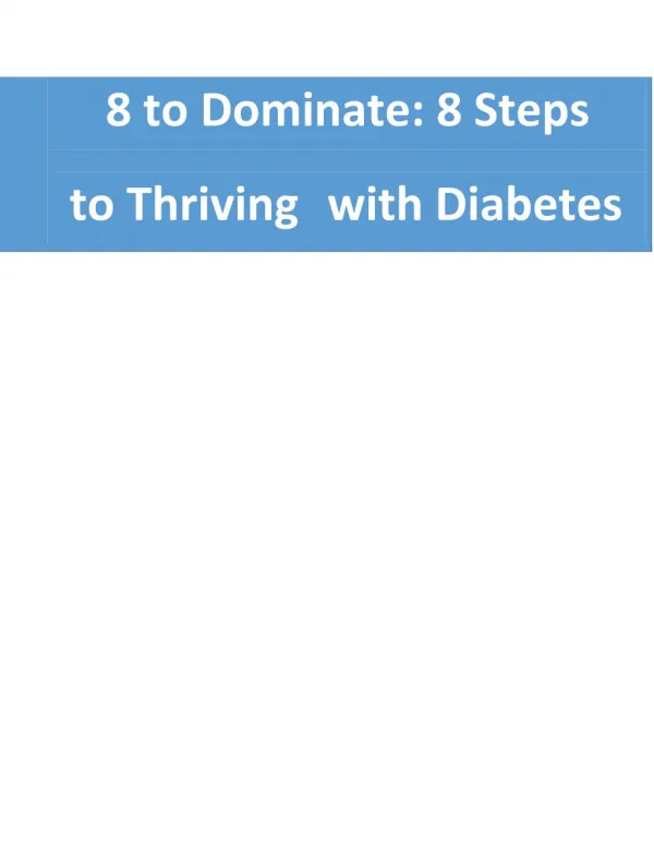 Diabetes Ebook: 8 Steps To Thriving With Diabetes
