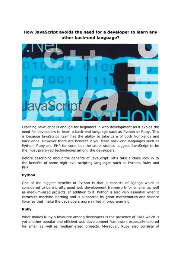 How JavaScript avoids the need for a developer to learn any other back-end language?
