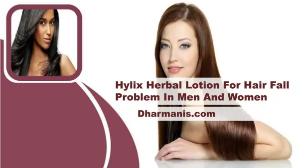 Hylix Herbal Lotion For Hair Fall Problem In Men And Women