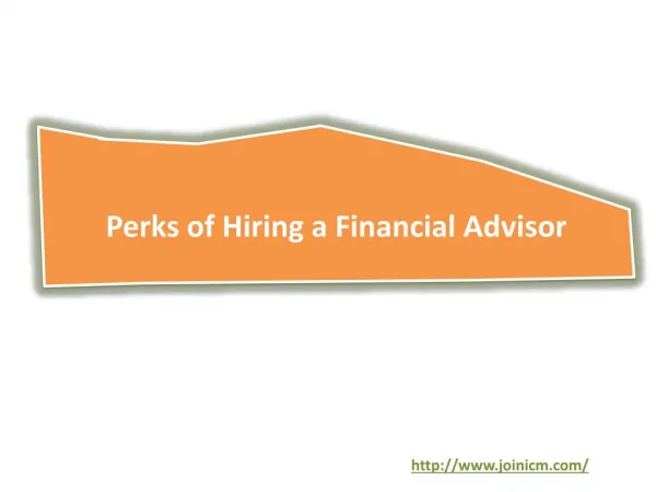 Perks of Hiring a Financial Advisor