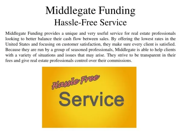 Middlegate Funding Hassle-Free Service