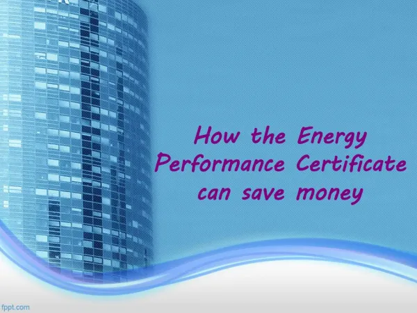 How the Energy Performance Certificate can save money