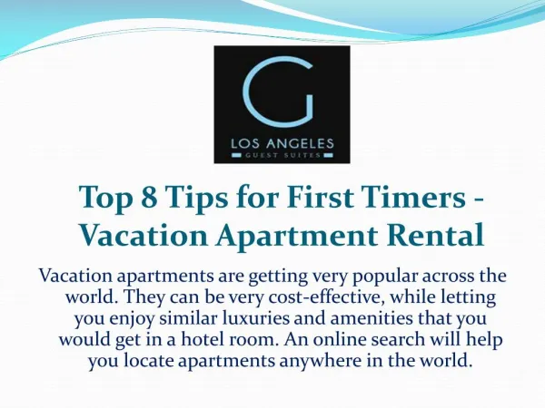 Top 8 Tips for First Timers - Vacation Apartment Rental