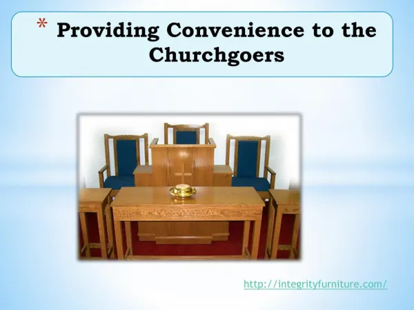 Providing Convenience to the Churchgoers
