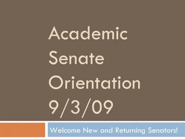 Academic Senate Orientation 9