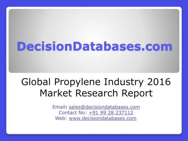 Global Propylene Market and Forecast Report 2016-2020