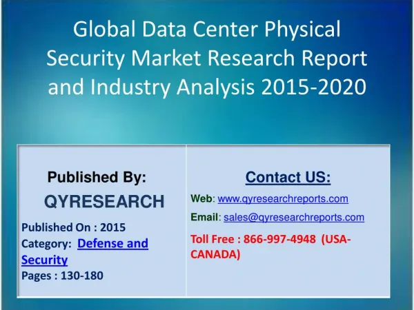 Global Data Center Physical Security Market 2015 Industry Shares, Insights,Applications, Development, Growth, Overview a