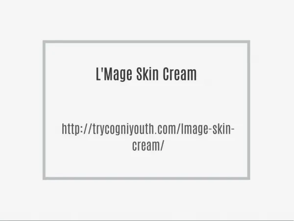 http://trycogniyouth.com/lmage-skin-cream/