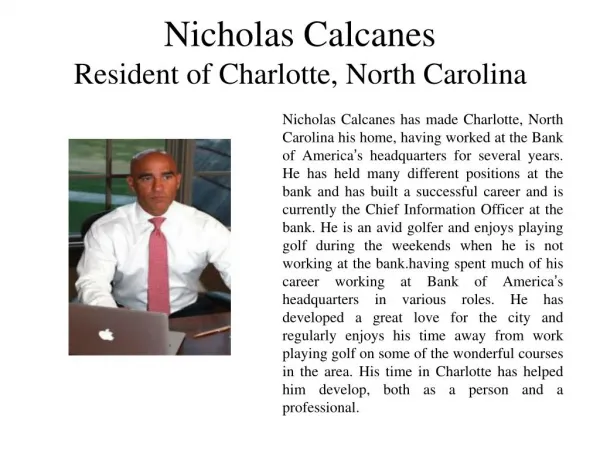 Nicholas Calcanes Resident of Charlotte, North Carolina