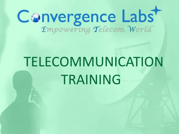Convergence Labs -Telecommunication Training