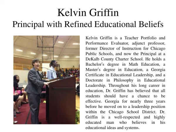 Kelvin Griffin Principal with Refined Educational Beliefs