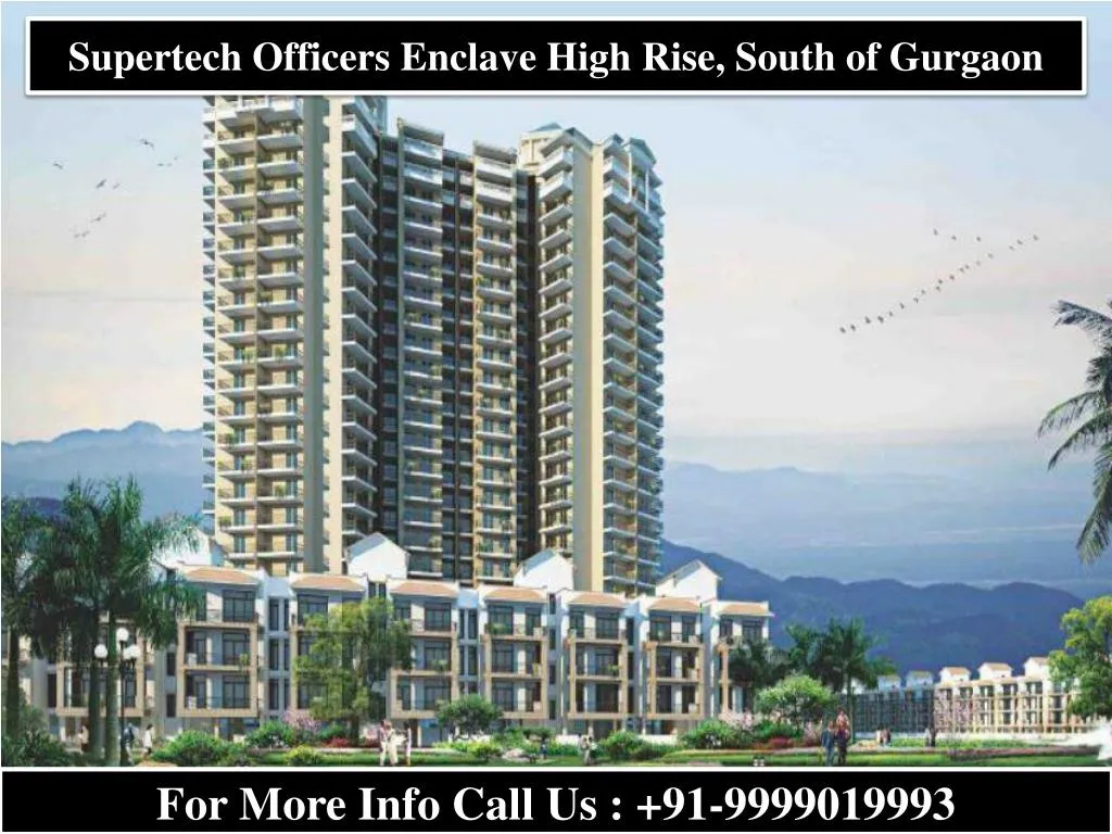 supertech officers enclave high rise south of gurgaon
