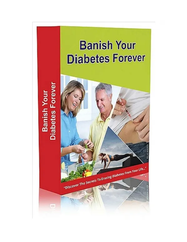 Diabetes Ebook: Banish Your Diabetes Forever