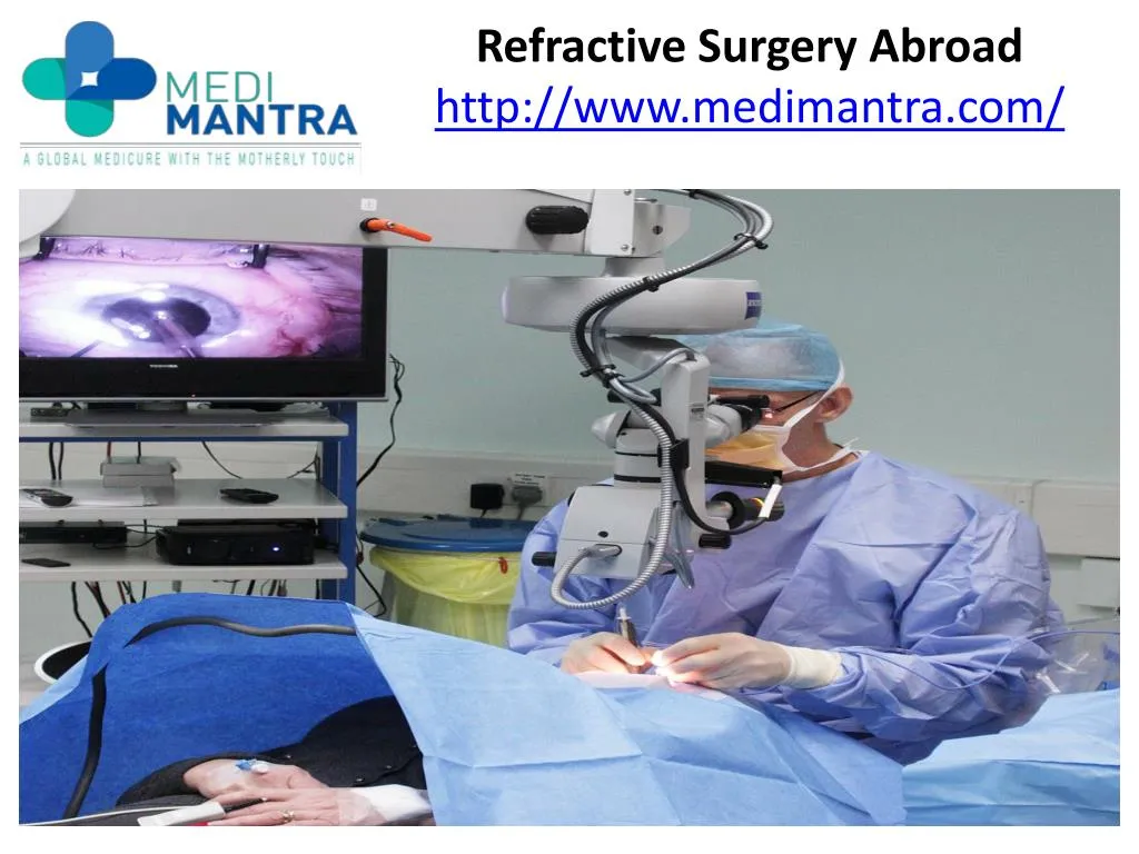 refractive surgery abroad http www medimantra com