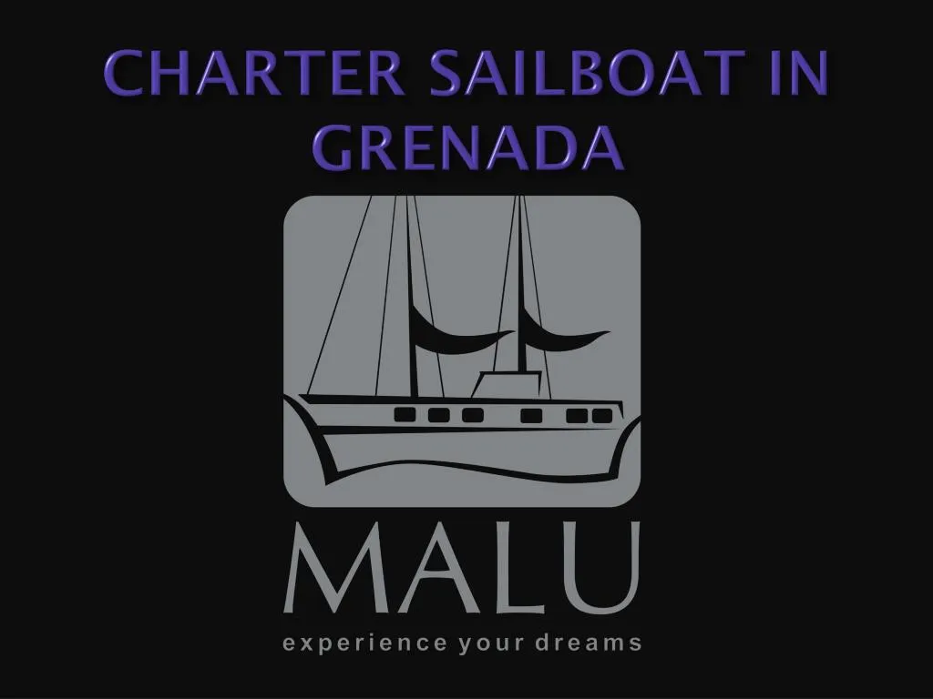 charter sailboat in grenada