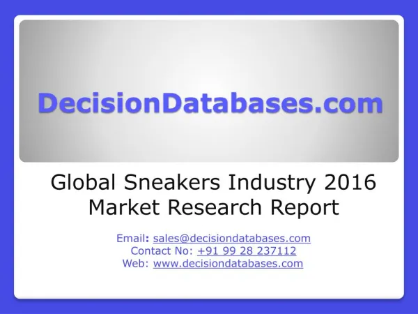 Sneakers Industry 2016 : Global Market Outlook