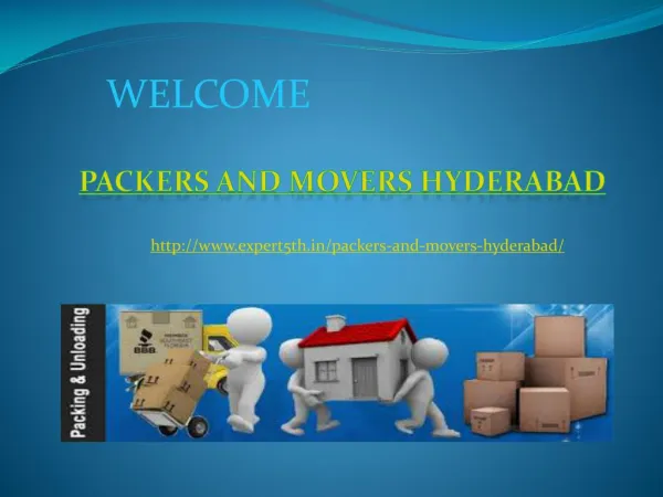 Packers and Movers Hyderabad @ http://www.expert5th.in/packers-and-movers-hyderabad/