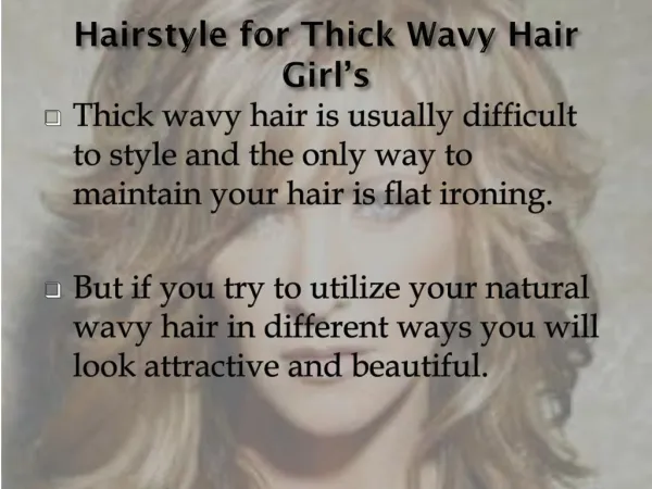Hairstyle for Thick Wavy Hair Girl’s
