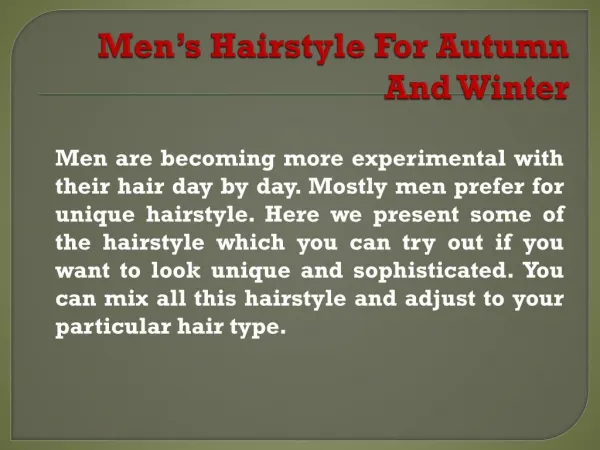 Men’s Hairstyle for Autumn and Winter
