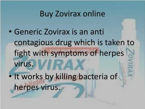 Info to Read before ordering Zovirax online